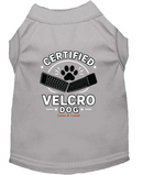 Certified Velcro Dog Shirt