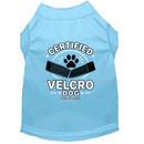 Certified Velcro Dog Shirt