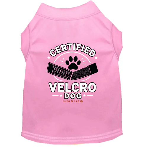 Certified Velcro Dog Shirt