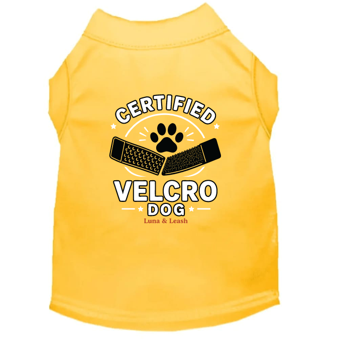 Certified Velcro Dog Shirt