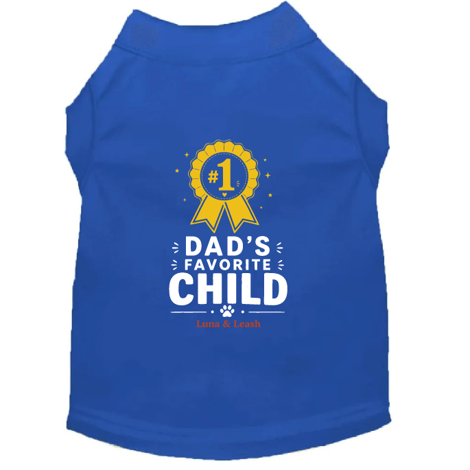 Dad's Favorite Child Dog Shirt