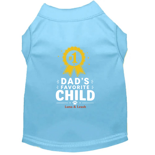 Dad's Favorite Child Dog Shirt