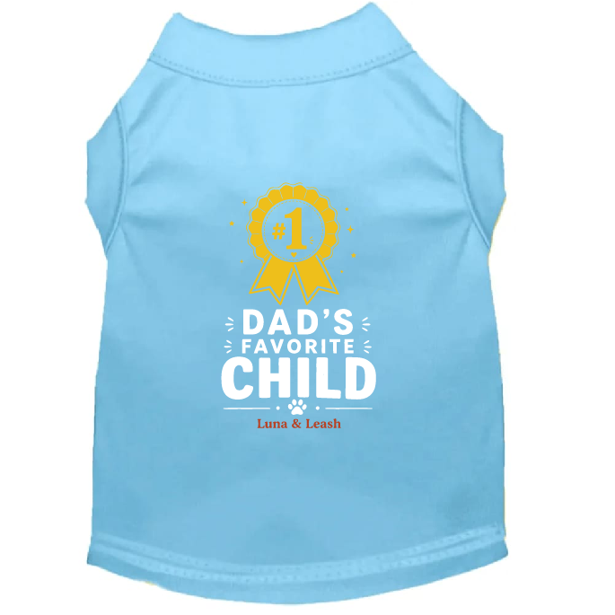 Dad's Favorite Child Dog Shirt