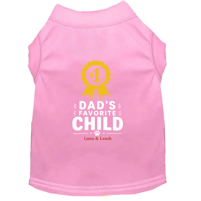 Dad's Favorite Child Dog Shirt