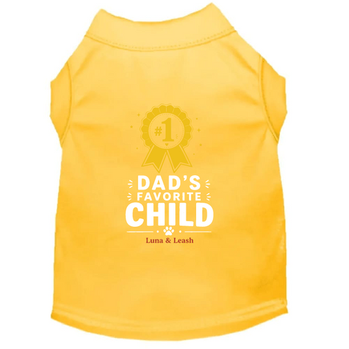 Dad's Favorite Child Dog Shirt