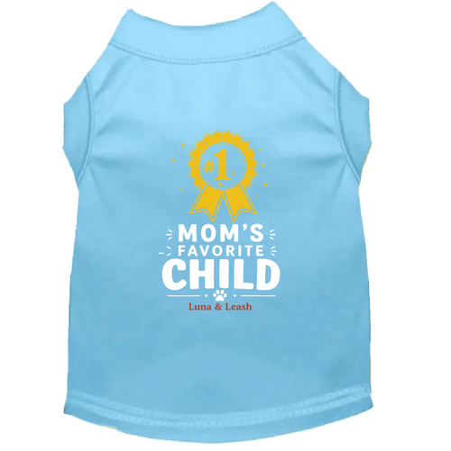 Mom's Favorite Child Dog Shirt