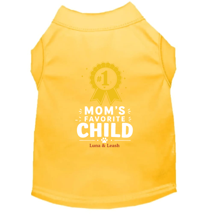 Mom's Favorite Child Dog Shirt
