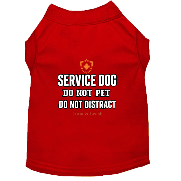 Do Not Pet Do Not Distract Service Dog Shirt