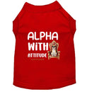 Alpha with Attitude Dog Shirt - Statement Dog Shirts