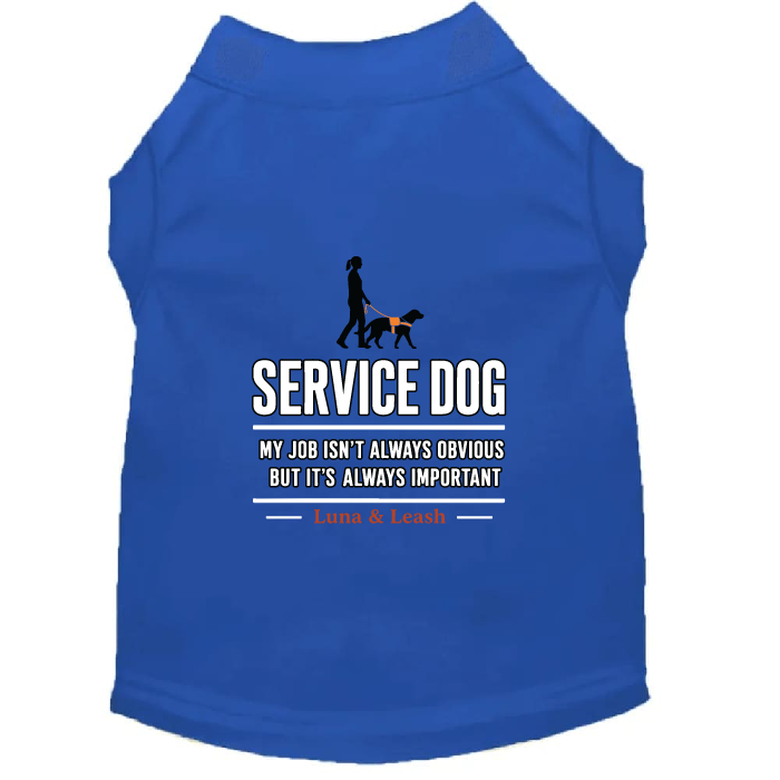 My Job Isn't Always Obvious Service Dog Shirt