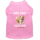 Bad Dog Great Hair Dog Shirt - Funny Dog Shirts