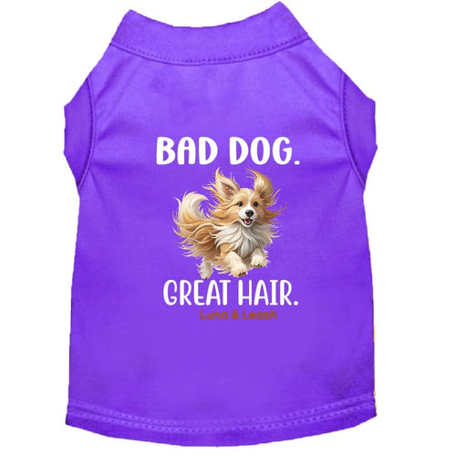 Bad Dog Great Hair Dog Shirt - Funny Dog Shirts