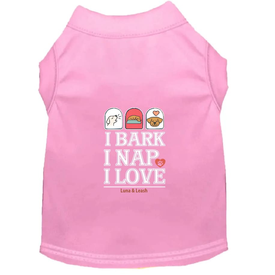Bark Nap Love Dog Shirt - Dog Shirt