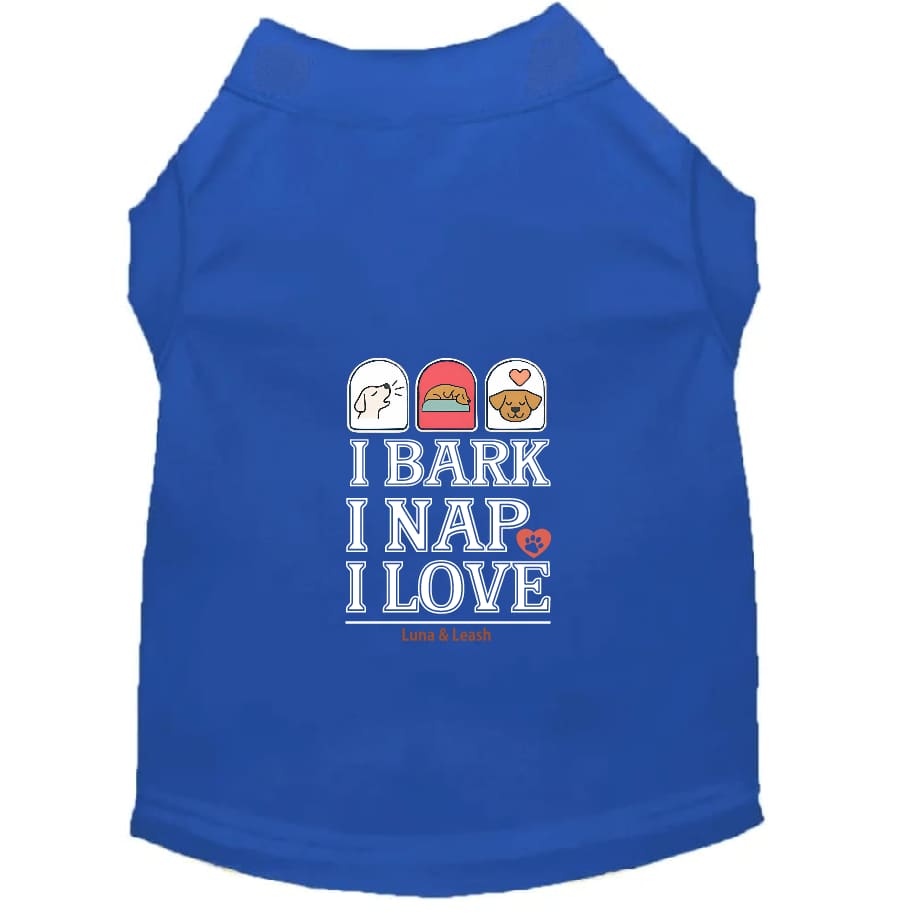 Bark Nap Love Dog Shirt - Dog Shirt