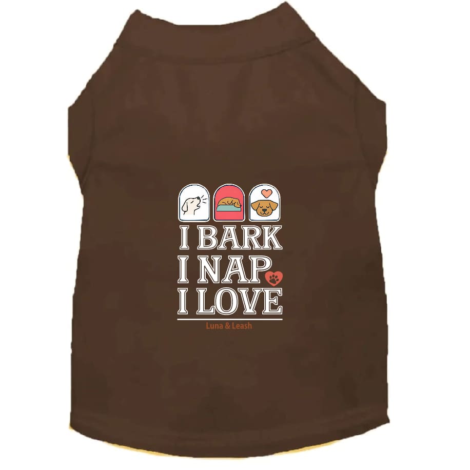 Bark Nap Love Dog Shirt - Dog Shirt