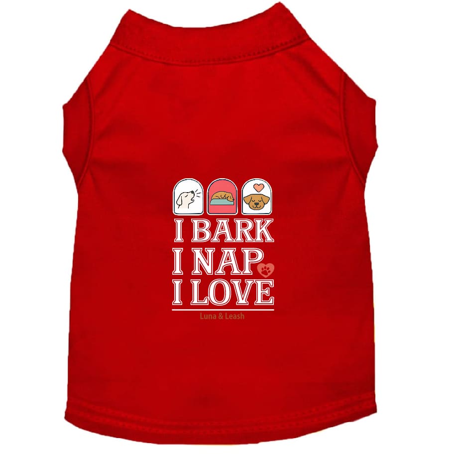 Bark Nap Love Dog Shirt - Dog Shirt