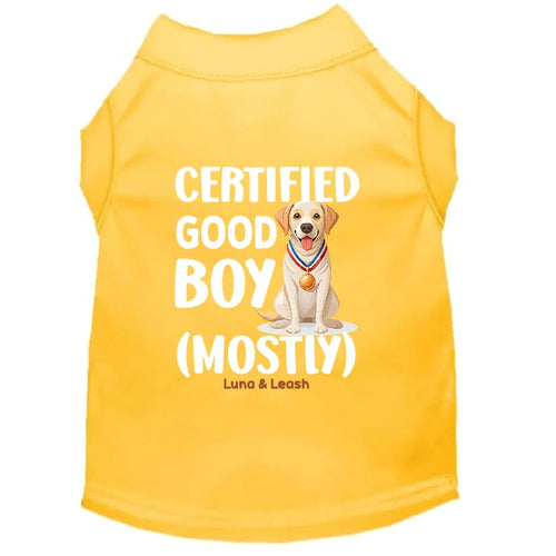 Certified Good Boy (Mostly) Dog Shirt - Statement Dog Shirts