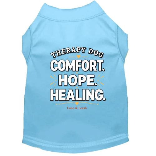 Comfort. Hope. Healing. Therapy Dog Shirt - Therapy Dog