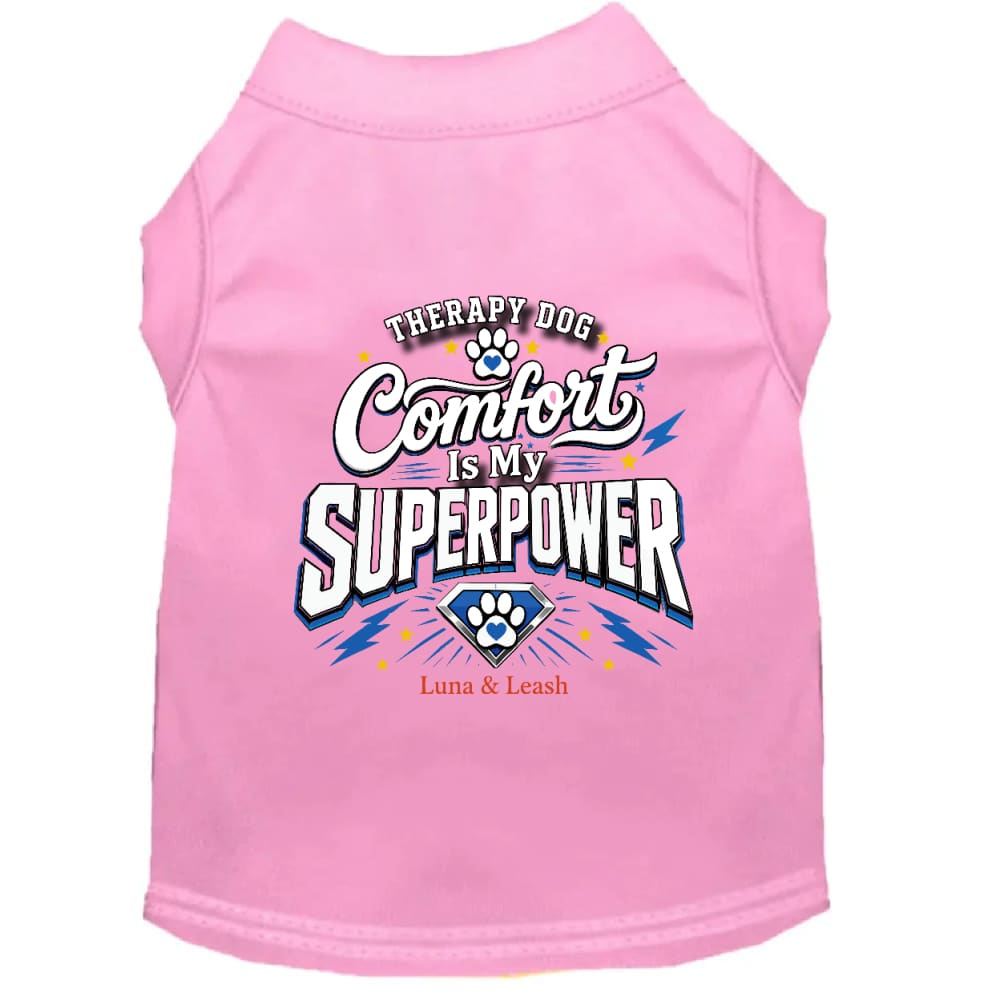 Comfort Is My SUPERPOWER Therapy Dog Shirt - Therapy Dog