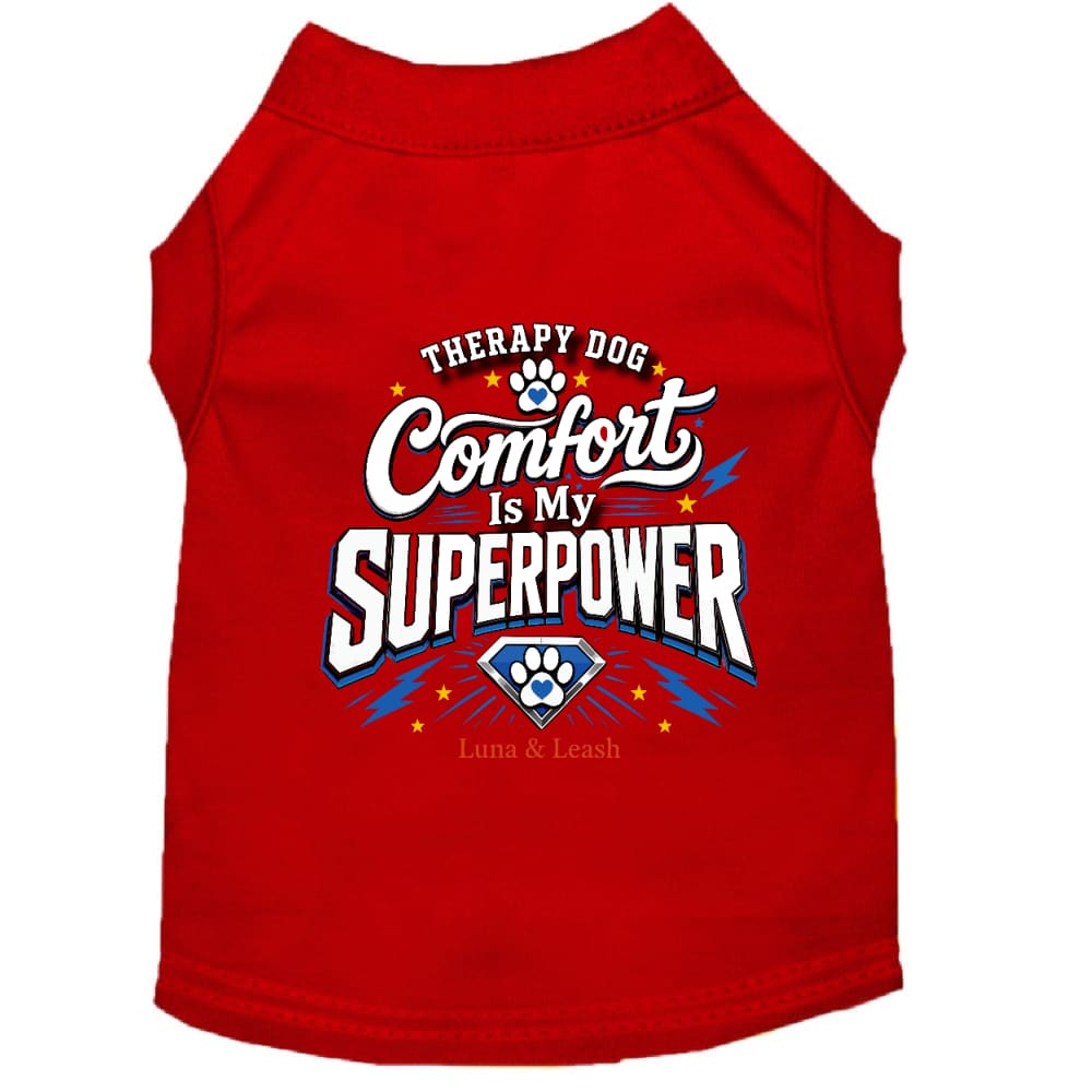 Comfort Is My SUPERPOWER Therapy Dog Shirt - Therapy Dog