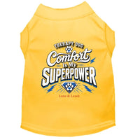Comfort Is My SUPERPOWER Therapy Dog Shirt