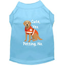 Cute Yes. Petting No. Dog Shirt - Service Dog Shirts
