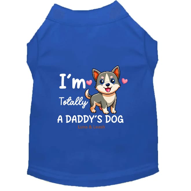 Daddy's Dog Shirt