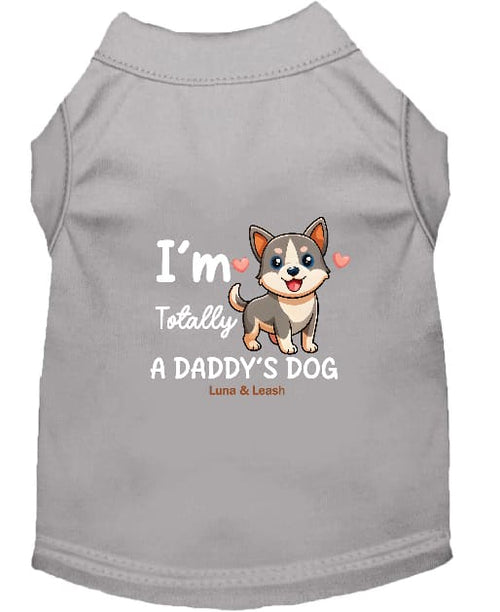 Daddy’s Dog Shirt - Sweet & Sentimental Dog Shirts