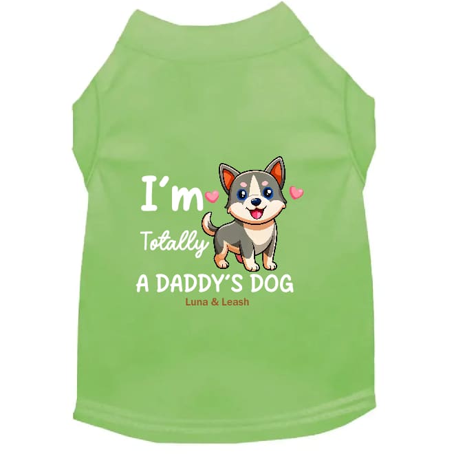 Daddy’s Dog Shirt - Dog Shirt