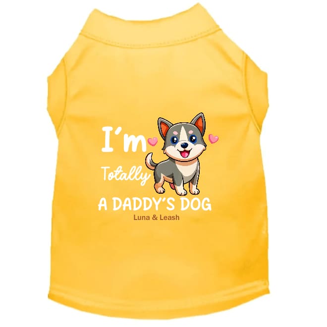 Daddy’s Dog Shirt - Dog Shirt