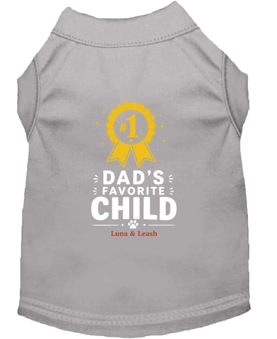 Dad’s Favorite Child Dog Shirt - Funny Dog Shirts