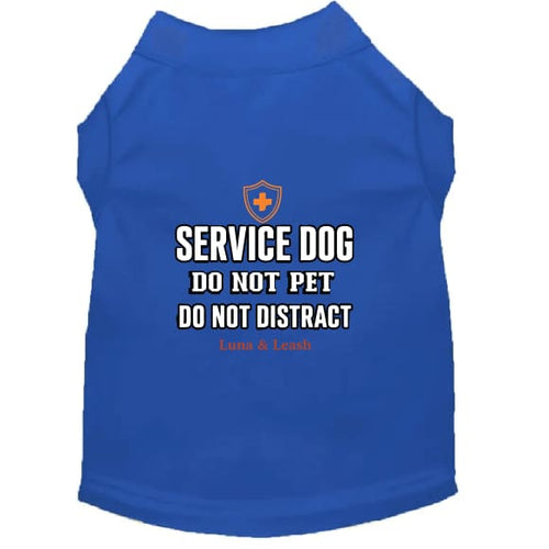 Do Not Pet Do Not Distract Service Dog Shirt - Service Dog