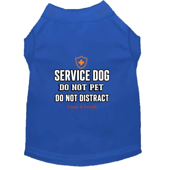 Do Not Pet Do Not Distract Service Dog Shirt - Service Dog