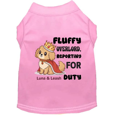 Fluffy Overlord Reporting for Duty Dog Shirt - Funny Dog
