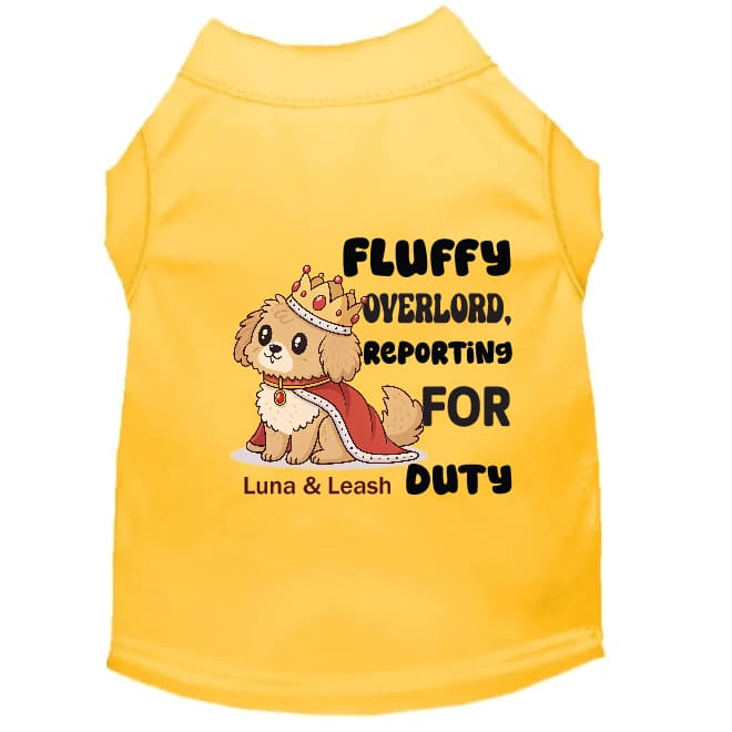 Fluffy Overlord Reporting for Duty Dog Shirt - Funny Dog