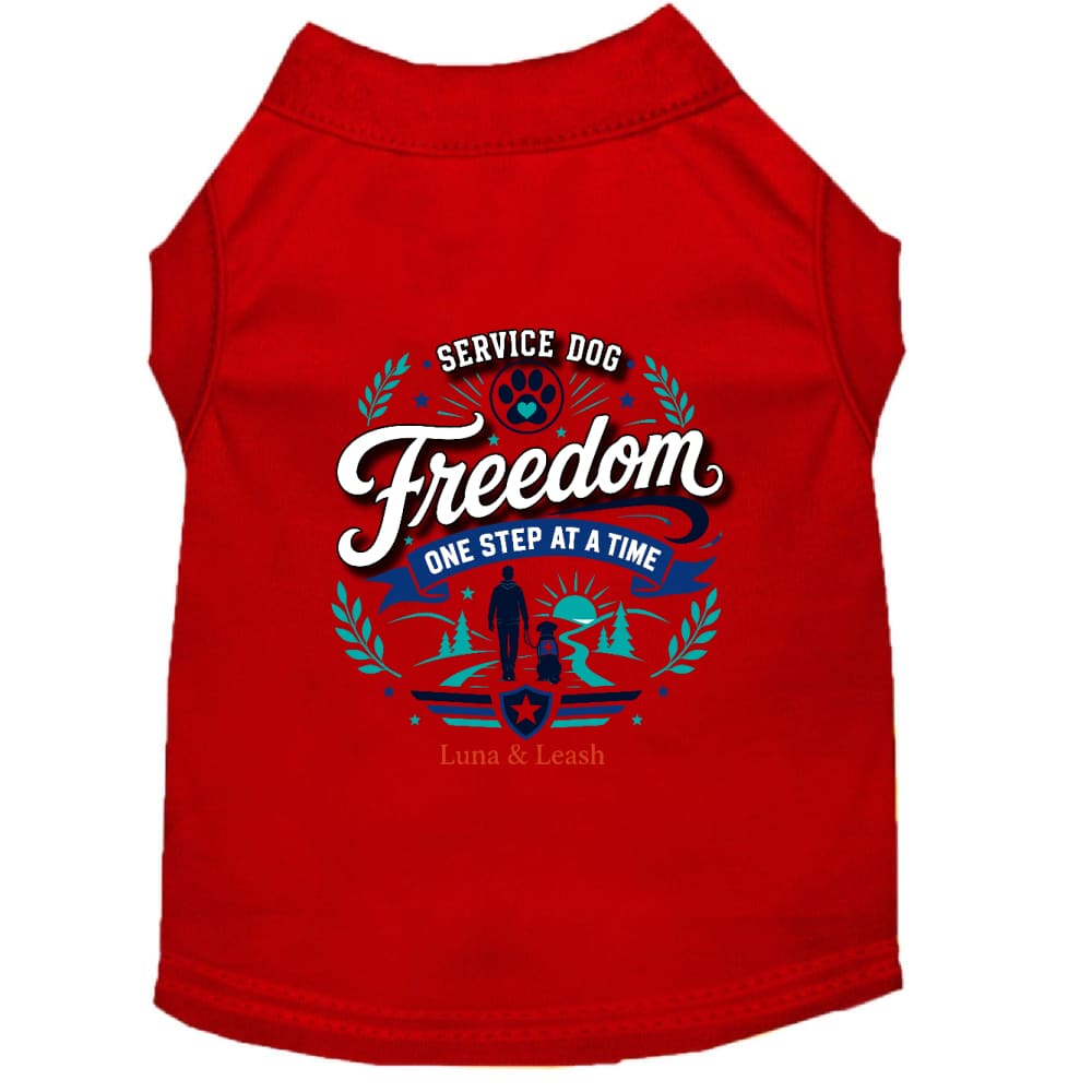 Freedom. One Step at a Time. Service Dog Shirt - Service