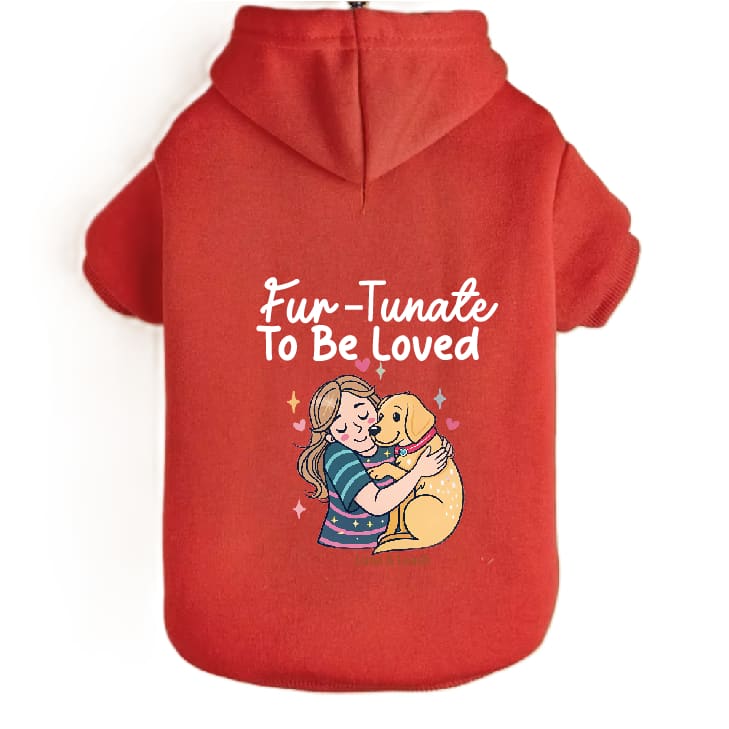Fur-Tunate to Be Loved Dog Hoodies - Dog Hoodies