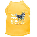 Get The Bark Out of My Way Dog Shirt - Funny Dog Shirts