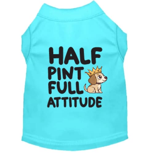 Half Pint Small Dog Shirt - Dog Shirt