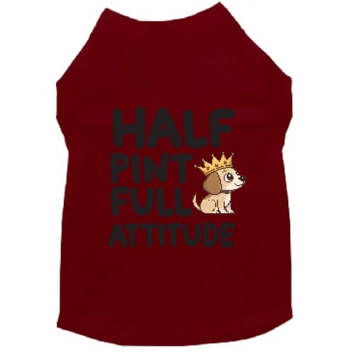 Half Pint Small Dog Shirt - Dog Shirt