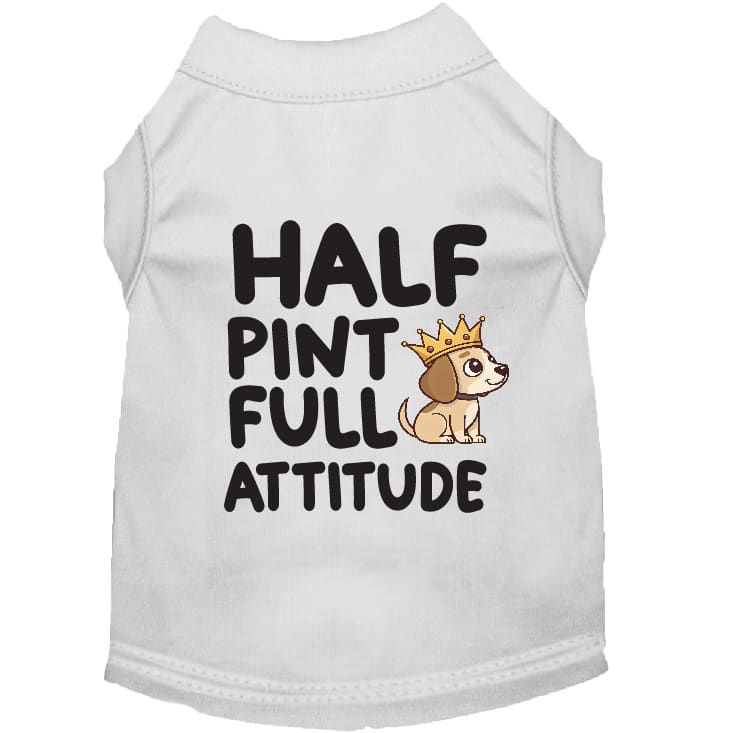 Half Pint Small Dog Shirt - Dog Shirt