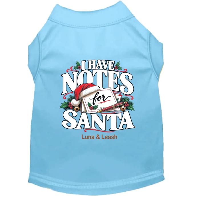 I Have Notes for Santa | Christmas Dog Shirt - Christmas
