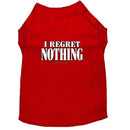 I Regret Nothing Dog Shirt - Funny Dog Shirts