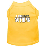 I Regret Nothing Dog Shirt