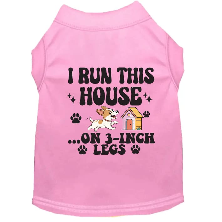 I Run This House Small Dog Shirt - Dog Shirt
