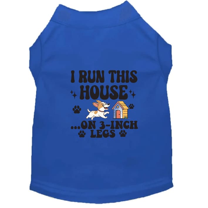 I Run This House Small Dog Shirt - Dog Shirt