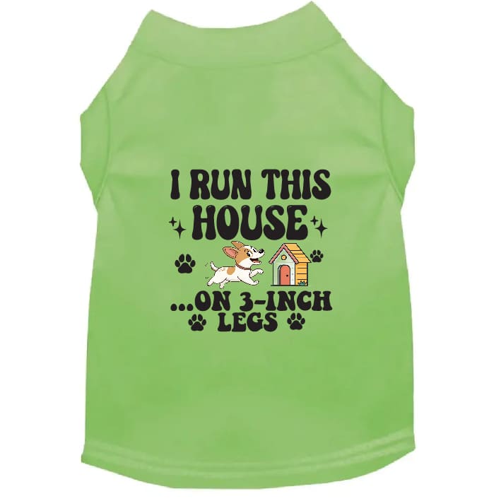I Run This House Small Dog Shirt - Dog Shirt