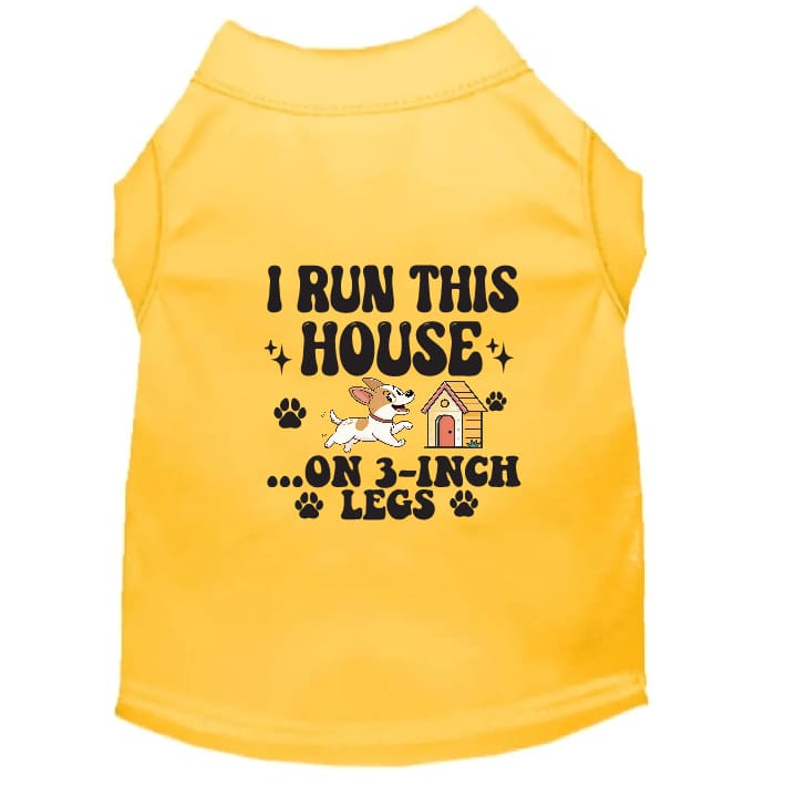 I Run This House Small Dog Shirt - Dog Shirt