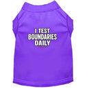 I Test Boundaries Daily Dog Shirt - Funny Dog Shirts