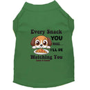 I’ll Be Watching You Dog Shirt - Funny Dog Shirts